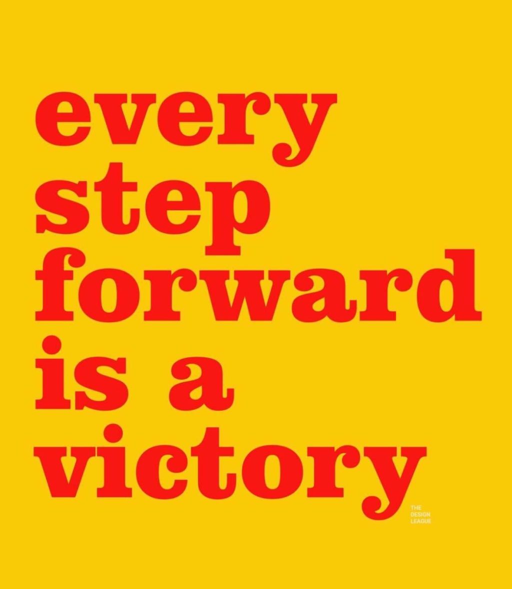 Every step forward is a victory. Here’s&nbsp;why.